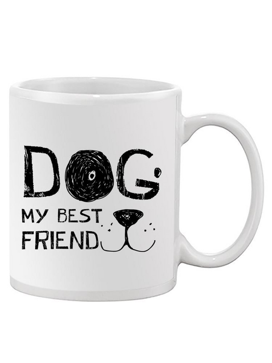 Dog. My Best Friend Mug Unisex's -Image by Shutterstock