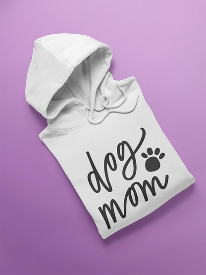 Dog Mom. Hoodie Women's -Image by Shutterstock